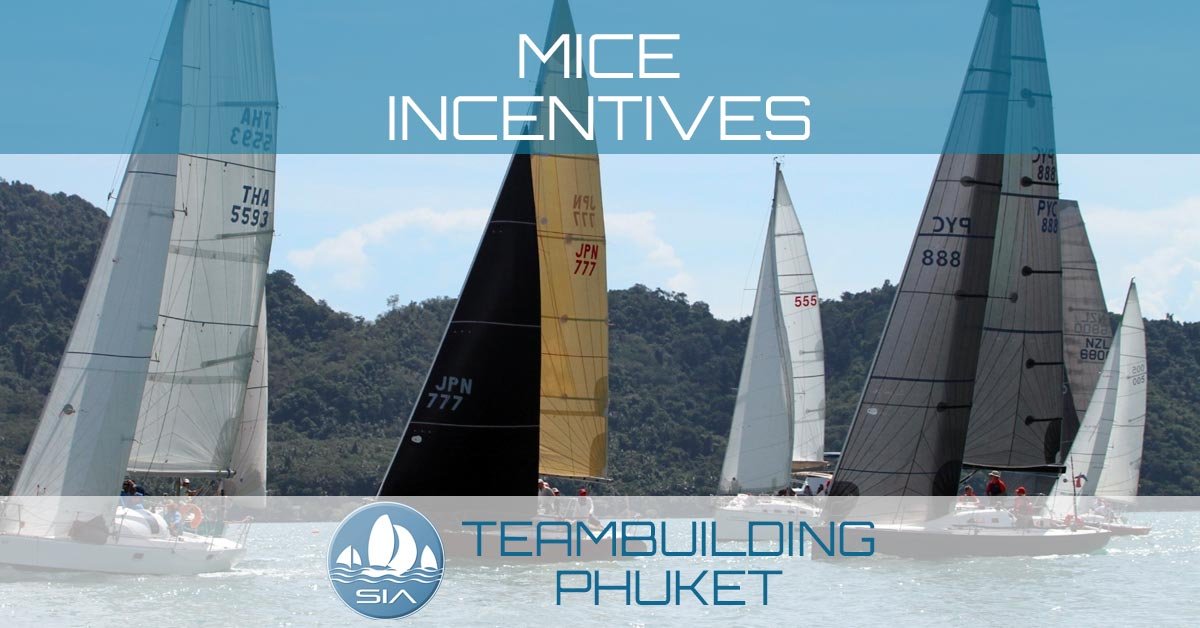Sailing and racing events for your MICE incentives Phuket